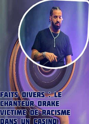 Derni&egrave;res actualit&eacute;s drake casino