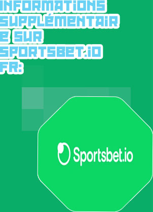 Derni&egrave;res infos sportsbet.io