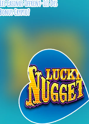 Nouvelles du lucky nugget casino